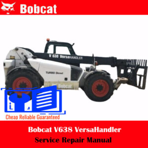 bobcat v638 service manual