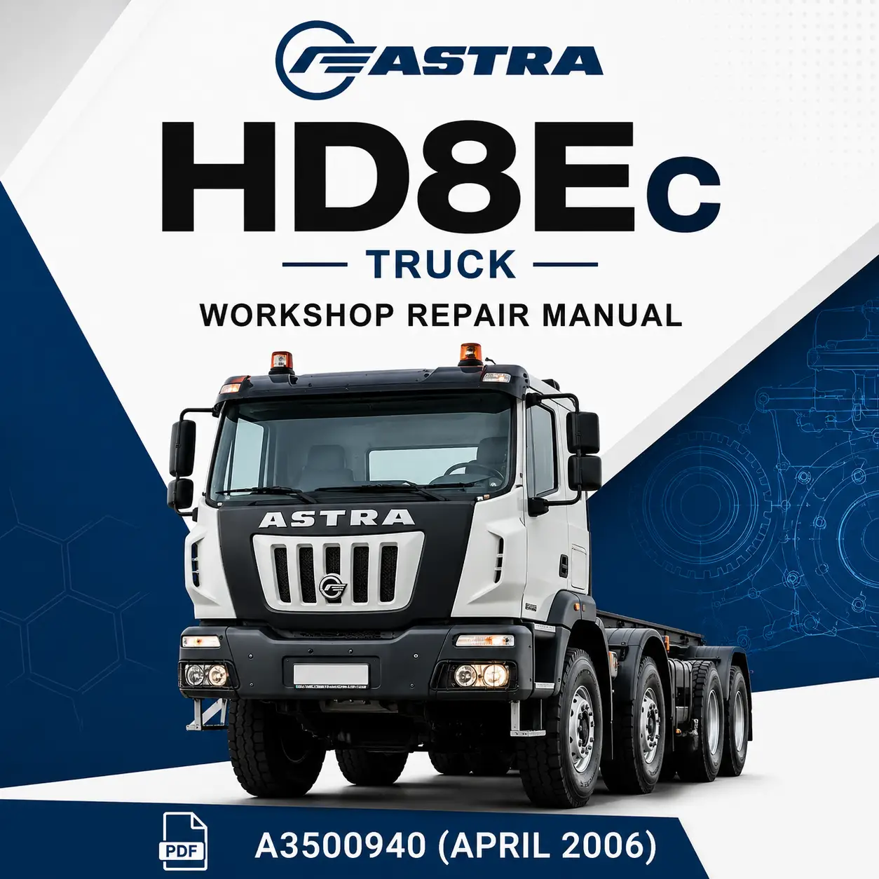 Astra HD8Ec Truck Workshop Repair Manual PDF Download