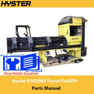 Hyster V30XMU Turret Forklift Parts Manual