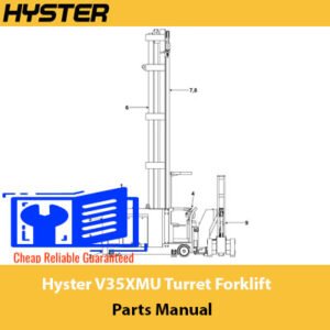 Hyster V35XMU Turret Forklift Parts Manual