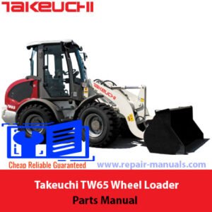 Parts manual for Takeuchi TW65 Wheel Loader, detailing components and assembly instructions for maintenance and repair