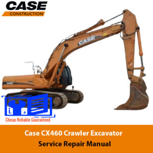 Case CX460 Crawler Excavator case service manual