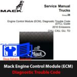 Mack Engine Control Module (ECM), Diagnostic Trouble Code (DTC), Guide ...