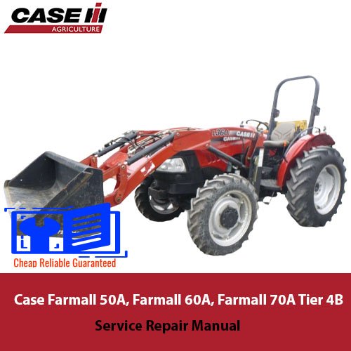 Case Farmall 50A, Farmall 60A, Farmall 70A Tier 4B Tractor Service ...