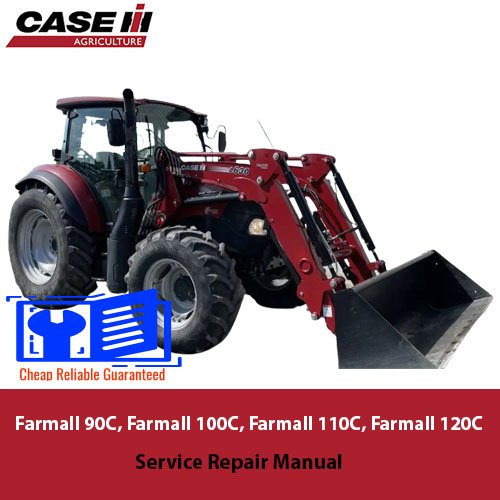 Case Farmall 90C, Farmall 100C, Farmall 110C, Farmall 120C Efficient ...