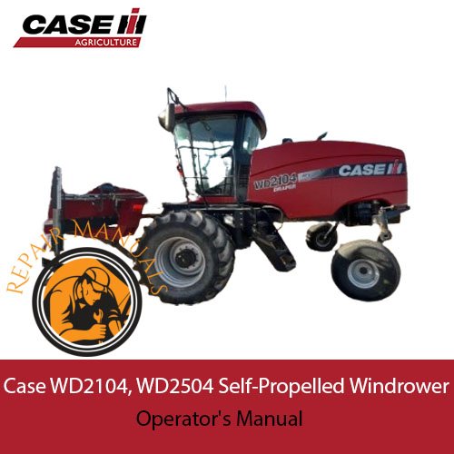 Case WD2104, WD2504 Self-Propelled Windrower Operator's Manual | PDF ...