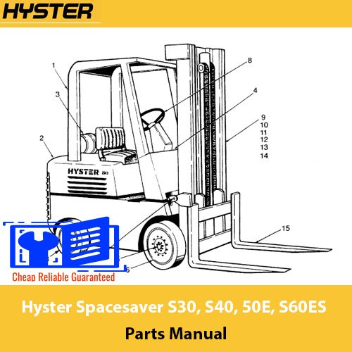 Hyster Spacesaver S30, S40, 50E, S60ES (D002) Forklift Parts Manual