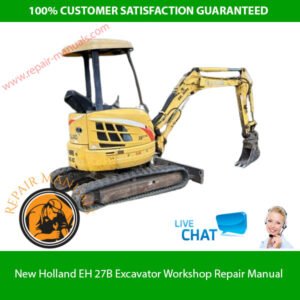 New Holland EH 27B Excavator Workshop Repair Manual