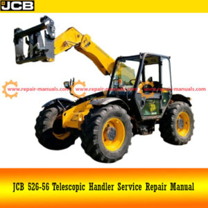 Comprehensive service manual for JCB 526-56, outlining key maintenance procedures and operational instructions