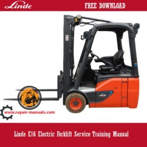 Service manual for linde e16 forklift