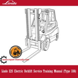 Service manual for linde e25 forklift