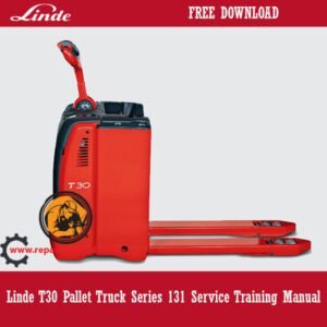 the service manual for linde t30 pallet truck