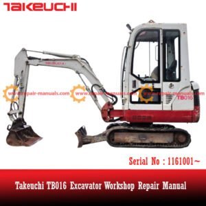 Workshop repair manual for Takeuchi TB014 excavator, detailing maintenance and repair procedures for optimal performance.