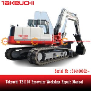 Takeuchi TB1140 workshop manual, offering detailed instructions for maintenance and repair to ensure efficient operation