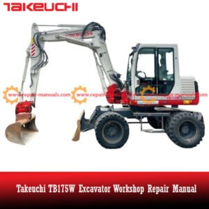 Workshop manual for Takeuchi TB175W Excavator, detailing maintenance and operational guidelines for effective use.