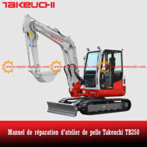 Service repair manual for Takeuchi TB250, detailing maintenance and repair