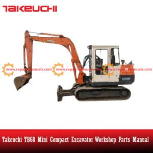 Parts manual for Takeuchi TB68 Mini Compact Excavator, detailing components and assembly for maintenance and repair