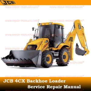 Comprehensive JCB 4CX Backhoe Loader Service Repair Manual, outlining repair procedures and maintenance best practices