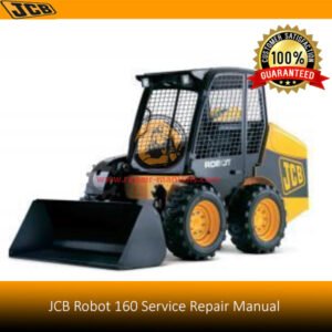 Service repair manual for JCB Robot 160, detailing maintenance and troubleshooting procedures