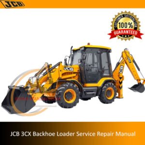 Service repair manual for JCB 3CX Backhoe Loader, detailing maintenance and troubleshooting procedures