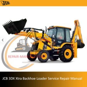 Comprehensive service manual for JCB 3DX Xtra Backhoe Loader, covering repair and maintenance guidelines