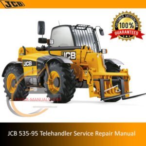 Service repair manual for JCB 535-95 Telehandler, detailing maintenance and troubleshooting procedures