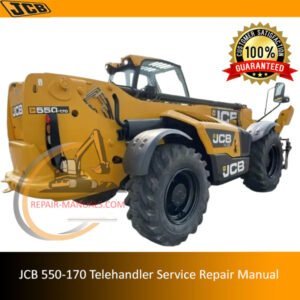 Find the JCB 550-170 Telehandler Service Repair Manual, your go-to resource for effective maintenance and repair