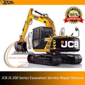 Service repair manual for JCB JS 200 Series Excavators, detailing maintenance and troubleshooting procedures