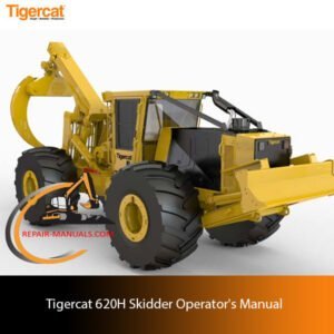 Tigercat 620H Skidder Operator's Manual cover featuring the model name and technical illustrations