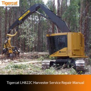 Service Repair Manual for Tigercat LH822C Harvester, displaying maintenance guidelines and detailed repair illustrations