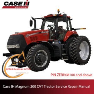service repair manual for Case IH Magnum 200 CVT Tractor, including troubleshooting and repair guidelines