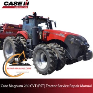 Case Magnum 280 CVT tractor service repair manual, showcasing diagrams and detailed instructions for effective repairs
