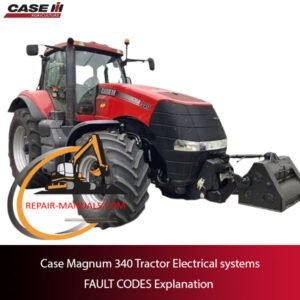 Diagram of Case Magnum 340 Tractor electrical systems with explanations of various fault codes and their meanings