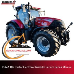 Service repair manual for Case PUMA 185 tractor electronic modules, detailing maintenance and troubleshooting procedures