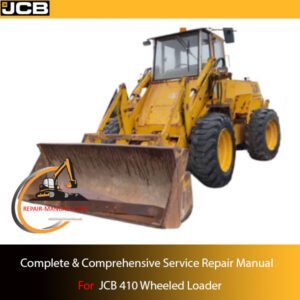 Service repair manual cover for JCB 410 Wheel Loader, featuring technical illustrations and detailed maintenance instructions