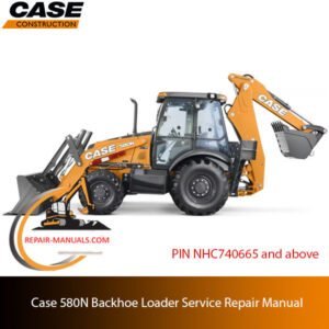 Case 580N Backhoe Loader service repair manual, showcasing essential repair guidelines and technical specifications