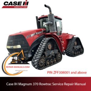 Case IH Magnum 370 Rowtrac Tractor service repair manual cover, highlighting maintenance tips and detailed technical drawings