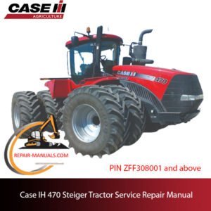 Service repair manual cover for Case IH 470 Steiger Tractor, detailing maintenance and repair procedures