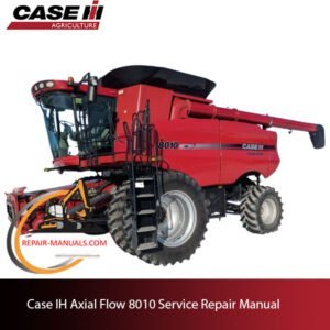 Case IH Axial Flow 8010 Service Repair Manual, showcasing essential repair guidelines and diagrams for maintenance