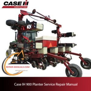 Service repair manual cover for Case IH 900 planter, featuring detailed diagrams and instructions for maintenance and repairs