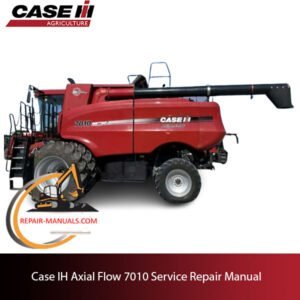 Service repair manual for Case IH Axial Flow 7010 combine, detailing maintenance and troubleshooting procedures