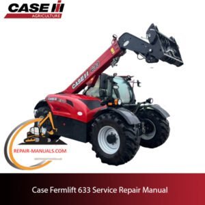 Service repair manual for Case Fermlift 633, highlighting the title and images related to repair procedures