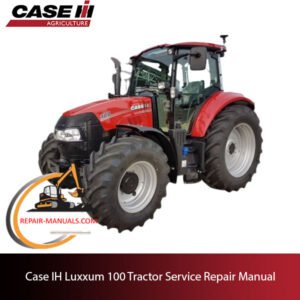 Service repair manual cover for Case IH Luxxum 100 tractor, featuring technical illustrations and detailed instructions