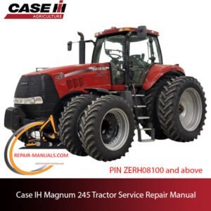 the service repair manual for Case IH Magnum 245 tractor, including troubleshooting and maintenance guidelines