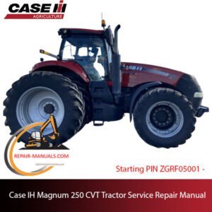 Case IH Magnum 250 CVT Tractor service repair manual, detailing repair procedures and specifications for maintenance