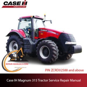 Case IH Magnum 315 Tractor service repair manual, showcasing detailed instructions and diagrams for maintenance and repairs