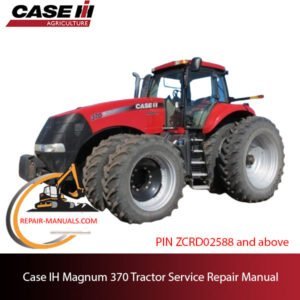 Case IH Magnum 370 Tractor service repair manual, showcasing detailed diagrams and maintenance instructions
