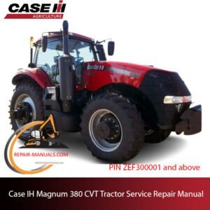 Case IH Magnum 380 CVT Tractor service repair manual, showcasing diagrams and instructions for maintenance and repairs