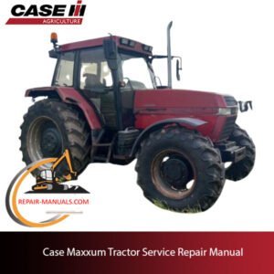 Service manual for Case Maxxum Tractor, providing comprehensive repair information and illustrated guides