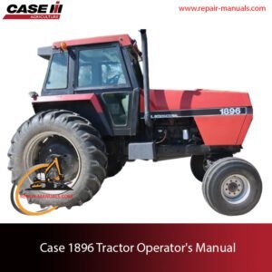 1896 tractor operator's manual case, offering comprehensive guidance on usage and maintenance practices